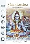 Shiva Samhita: Geheimlehre Indiens (German Edition)