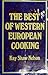 The best of Western European cooking by Kay Shaw Nelson