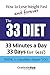How to Lose Weight Fast and Forever; The 33 Diet: Change your thinking, not your diet and realize fast weight loss, forever.