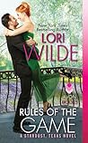 Rules of the Game by Lori Wilde Rules of the Game by Lori Wilde