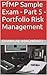 PfMP Sample Exam - Part 5 - Portfolio Risk Management