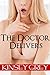 The Doctor Delivers: a Taboo Medical Fetish Home Visit Short Story