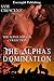 The Alpha's Domination (The Alpha Shifter Collection #4)