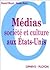 Médias, société et culture ...