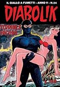 Diabolik anno V n. 24: Terribile incubo