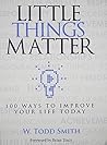 Little Things Matter