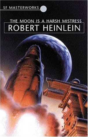 The Moon Is a Harsh Mistress