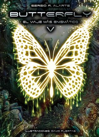 El viaje más enigmático (Butterfly, #5)