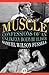 Muscle by Samuel Wilson Fussell