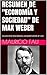 RESUMEN DE "ECONOMÍA Y SOCIEDAD" DE MAX WEBER: COLECCIÓN RESÚMENES UNIVERSITARIOS Nº 204 (Spanish Edition)