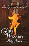 Fire Wizard (For Queen and Country, #4)