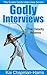 Godly Interviews: The Deadl...
