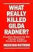 What Really Killed Gilda Radner?: Frontline Reports on the Chronic Fatigue Syndrome Epidemic