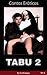 Tabu 2 (Contos Eróticos Livro 4) (Portuguese Edition)
