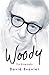 Woody: The Biography