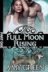 Full Moon Rising:...