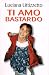 Ti amo bastardo