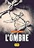 L'Ombre (French Edition)