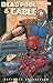 Deadpool & Cable: Ultimate Collection, Book 2