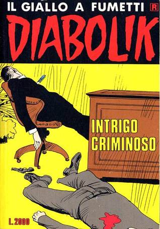 Diabolik R n. 360: Intrigo criminoso