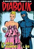 Diabolik anno V n. 26: La rosa di diamanti