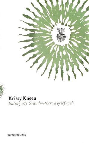 Eating My Grandmother: A Grief Cycle