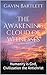 The Awakening Cloud of Witnesses: Humanity is God, Civilization the Antichrist (The Bible Isn't What You Think It Is Book 1)