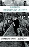 Muerto después de muerto (Spanish Edition)