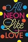 All Neon Like Love