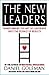 The New Leaders : Transforming the Art of Leadership into the Science of Results