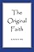 The Original Faith