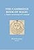 The Cambridge Book of Magic: A Tudor Necromancer's Manual