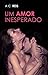 Um amor inesperado by A.C. Reis