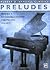 Preludes, Volume 1: Early Intermediate to Intermediate Original Piano Solos (Robert D. Vandall Classics)