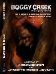 Boggy Creek: The Legend Is True (Paperback)