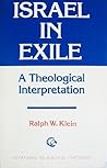 Israel in Exile: A Theological Interpretation (Overtures to Biblical Theology) Israel in Exile: A Theological Interpretation (Overtures to Biblical Theology)