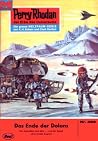 Perry Rhodan 398: Das Ende der Dolans: Perry Rhodan-Zyklus "M 87" Perry Rhodan 398: Das Ende der Dolans: Perry Rhodan-Zyklus "M 87"