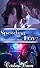 Speeding Toward Love: Her Stepbrother's secret (October's Taboo Tales)
