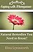 MENOPAUSE: Natural Remedies and Methods of Coping That You Need to Know! (natural cures, supplements, daily practices, women's health)