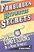 Forbidden hypnotic secrets! - Incredible hypnotic confessions... by The Rogue  Hypnotist