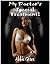 My Doctor’s Special Treatment! (Complete Novella)