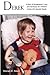 Derek: A Story of Acceptance, Love, and Advocacy for Children Living With Special Needs