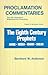 The Eighth Century Prophets...