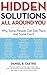 Hidden Solutions All Around...