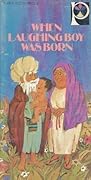 When Laughing Boy Was Born