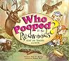 Who Pooped in the Redwoods? : Scat and Tracks for Kids Who Pooped in the Redwoods? : Scat and Tracks for Kids