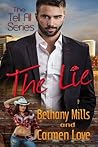 The Lie by Bethany Mills The Lie by Bethany Mills