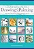The Absolute Beginner's Big Book of Drawing and Painting: More Than 100 Lessons in Pencil, Watercolor and Oil