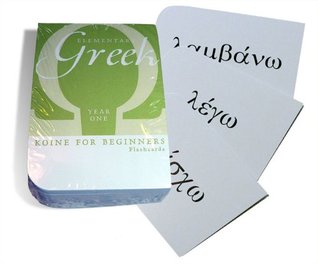 Elementary Greek Koine for Beginners, Year One Flashcards (Board book)