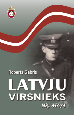 Latvju virsnieks Nr.35473 (Paperback)